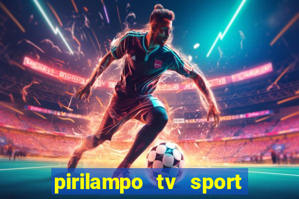 pirilampo tv sport tv 5